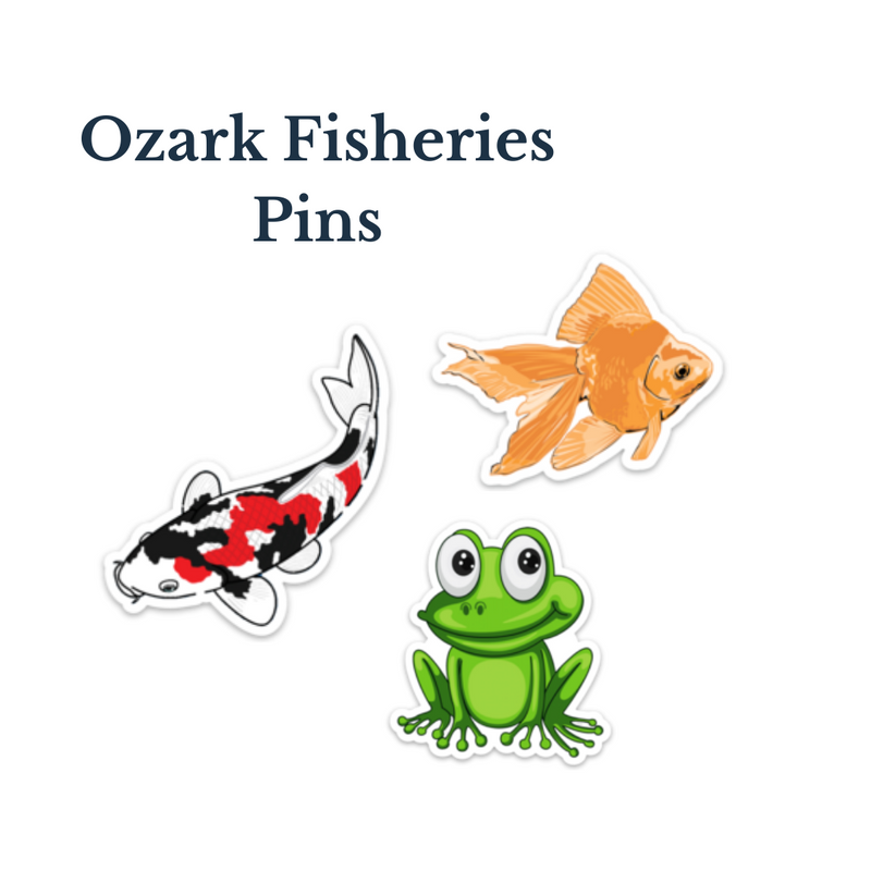 Ozark Fisheries Pins